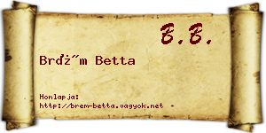 Brém Betta névjegykártya